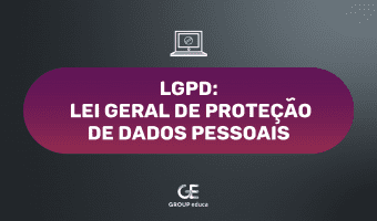 LGPD: Lei Geral de Proteção de Dados 1 LGPD: Lei Geral de Proteção de Dados