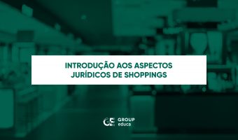 Introdução aos aspectos jurídicos de shoppings