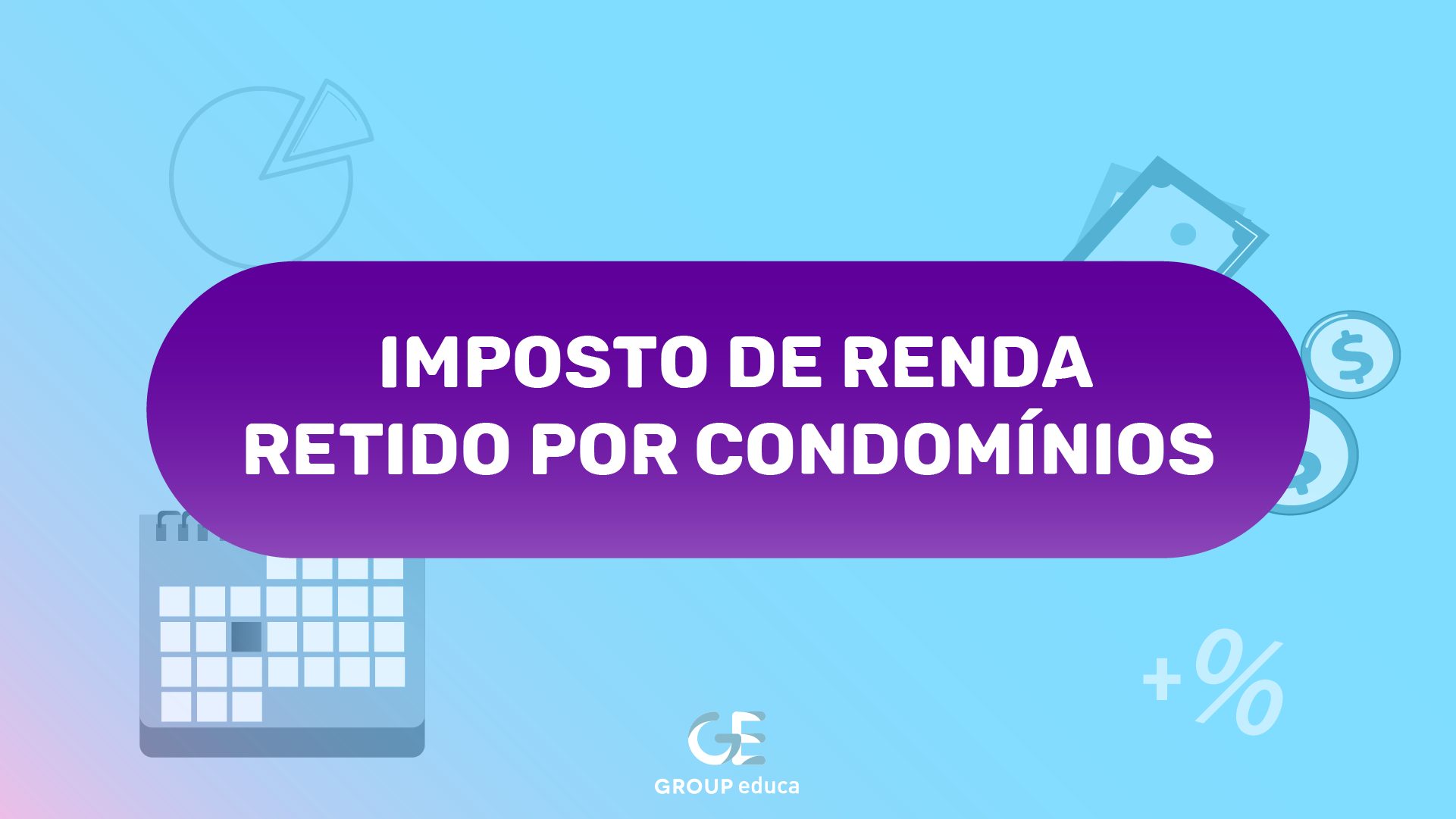 Prancheta 64 - Imposto de renda retido por condomínios